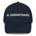 El Desastrado The Messy One Mexican Spanish Pride Gift Regalo Dad Hat Mexicada Navy