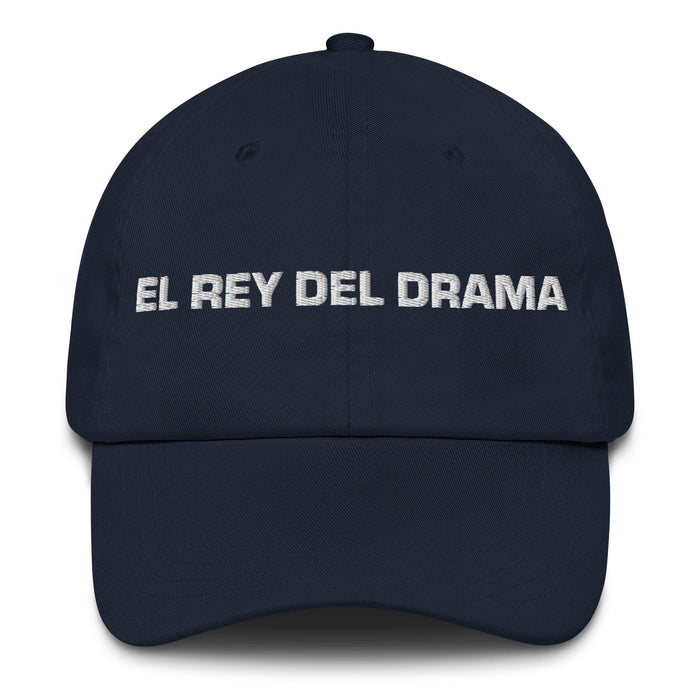 El Rey Del Drama The Drama Queen / The Drama King Mexican Spanish Pride Gift Regalo Dad Hat Mexicada Navy