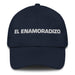 El Enamoradizo The Lovable Mexican Spanish Pride Gift Regalo Dad Hat Mexicada Navy