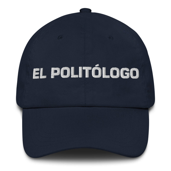 El Politólogo The Political Analyst Mexican Spanish Pride Gift Regalo Dad Hat Mexicada Navy