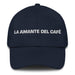 La Amante Del Café The Coffee Lover Mexican Spanish Pride Gift Regalo Dad Hat Mexicada Navy