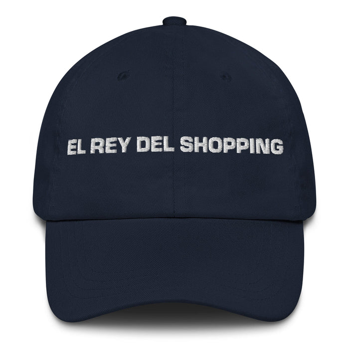 El Rey Del Shopping The Shopping Queen / King Mexican Spanish Pride Gift Regalo Dad Hat Mexicada Navy