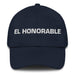 El Honorable The Honorable Mexican Spanish Pride Gift Regalo Dad Hat Mexicada Navy