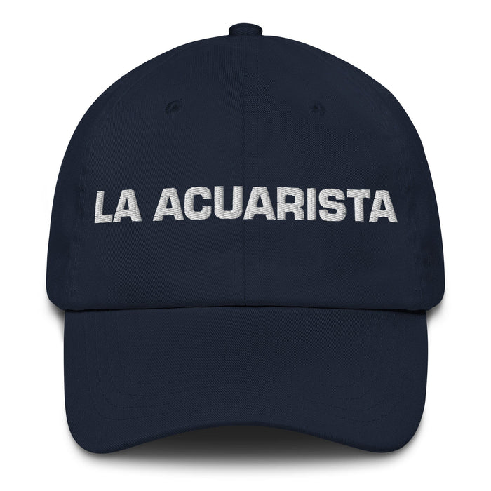 La Acuarista The Aquarist Mexican Spanish Pride Gift Regalo Dad Hat Mexicada Navy