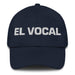 El Vocal The Vocal Member Mexican Spanish Pride Gift Regalo Dad Hat Mexicada Navy