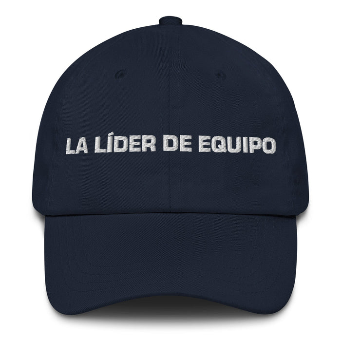 La Líder De Equipo The Team Leader Mexican Spanish Pride Gift Regalo Dad Hat Mexicada Navy