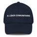 El Líder Comunitario The Community Leader Mexican Spanish Pride Gift Regalo Dad Hat Mexicada Navy