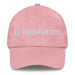 El Magnífico Mexican Spanish Pride Gift Regalo Dad Hat Mexicada Pink