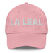 La Leal The Loyal One Mexican Spanish Pride Gift Regalo Dad Hat Mexicada Pink