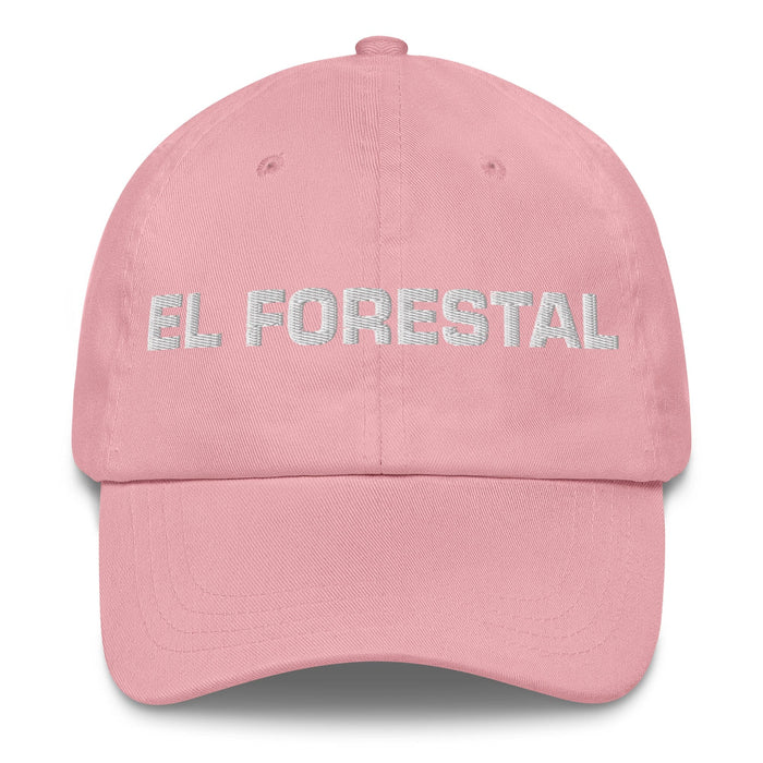 El Forestal The Forester Mexican Spanish Pride Gift Regalo Dad Hat Mexicada Pink