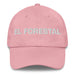 El Forestal The Forester Mexican Spanish Pride Gift Regalo Dad Hat Mexicada Pink