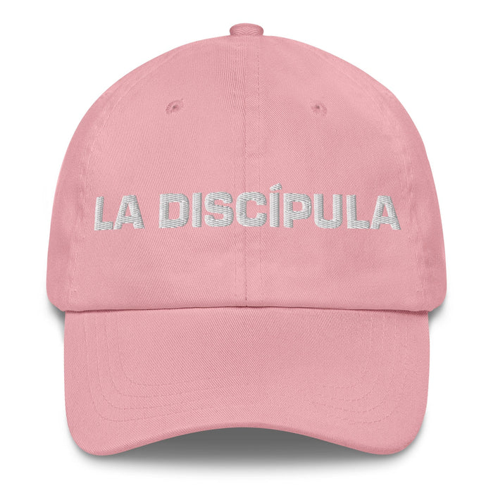 La Discípula The Disciple Mexican Spanish Pride Gift Regalo Dad Hat Mexicada Pink