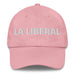 La Liberal The Liberal Mexican Spanish Pride Gift Regalo Dad Hat Mexicada Pink