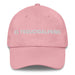 El Tegucigalpeño The Tegucigalpa Resident Mexican Spanish Pride Gift Regalo Dad Hat Mexicada Pink