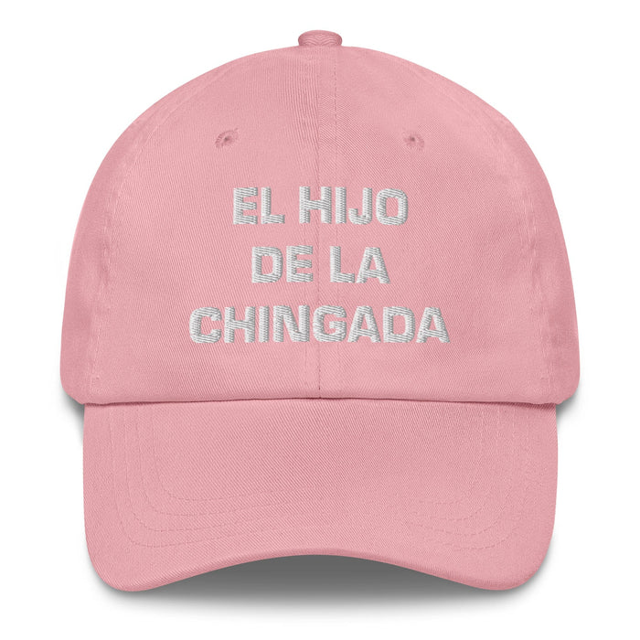 El Hijo De La Chingada The Troublesome One Mexican Spanish Pride Gift Regalo Dad Hat Mexicada Pink