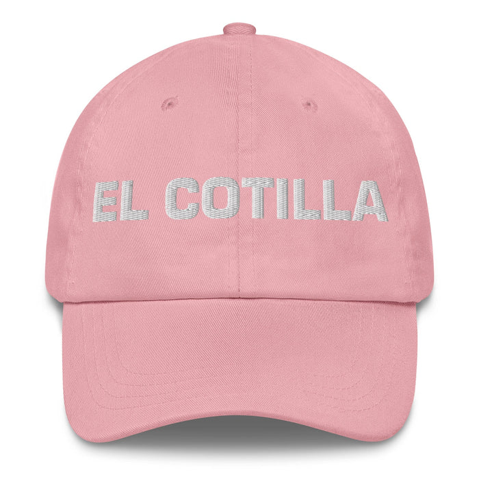 El Cotilla The Gossip Mexican Spanish Pride Gift Regalo Dad Hat Mexicada Pink