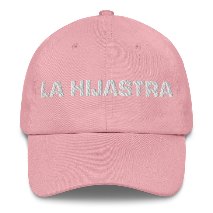 La Hijastra The Stepdaughter / The Stepson Mexican Spanish Pride Gift Regalo Dad Hat Mexicada Pink