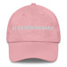 El Desenfrenado The Wild One Mexican Spanish Pride Gift Regalo Dad Hat Mexicada Pink