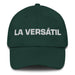 La Versátil The Versatile One Mexican Spanish Pride Gift Regalo Dad Hat Mexicada Spruce