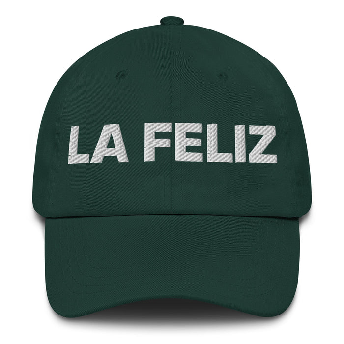 La Feliz The Happy One Mexican Spanish Pride Gift Regalo Dad Hat Mexicada Spruce