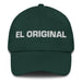 El Original The Original One Mexican Spanish Pride Gift Regalo Dad Hat Mexicada Spruce