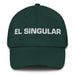 El Singular The Unique One Mexican Spanish Pride Gift Regalo Dad Hat Mexicada Spruce