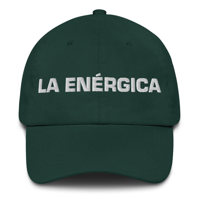 La Enérgica The Energetic One Mexican Spanish Pride Gift Regalo Dad Hat Mexicada Spruce