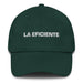 La Eficiente The Efficient One Mexican Spanish Pride Gift Regalo Dad Hat Mexicada Spruce