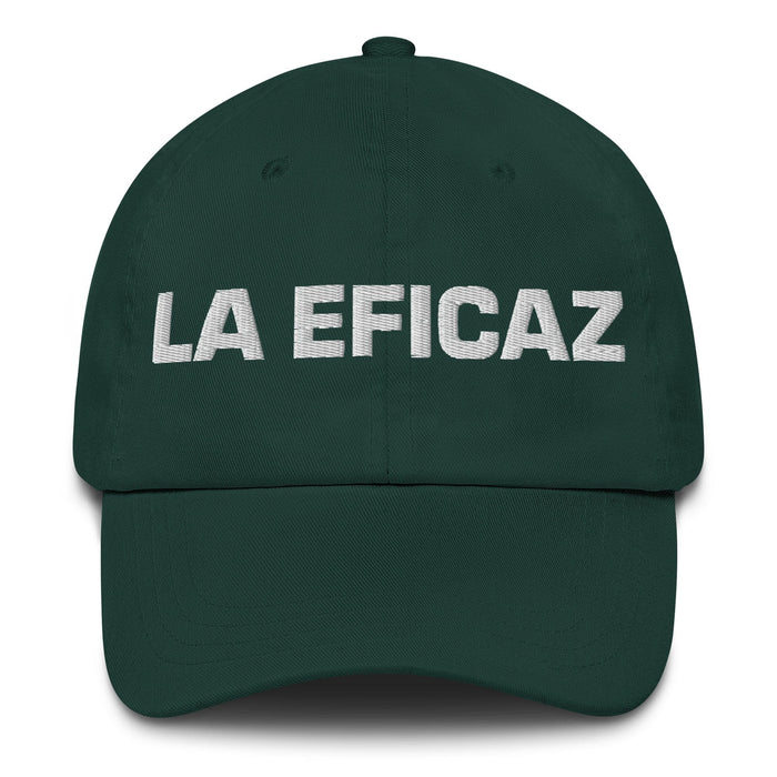 La Eficaz The Effective One Mexican Spanish Pride Gift Regalo Dad Hat Mexicada Spruce