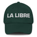 La Libre The Free One Mexican Spanish Pride Gift Regalo Dad Hat Mexicada Spruce