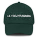 La Triunfadora Triumphant One Mexican Spanish Pride Gift Regalo Dad Hat Mexicada Spruce