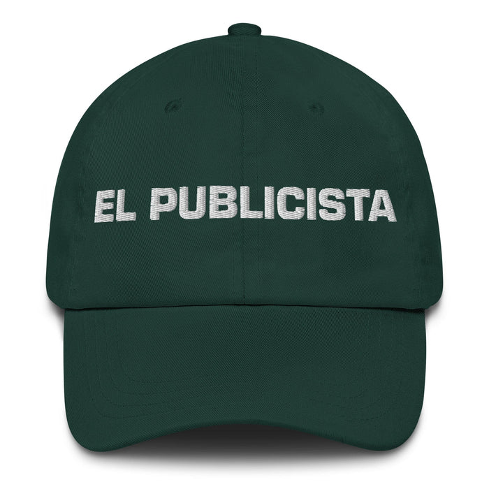 El Publicista The Publicist Mexican Spanish Pride Gift Regalo Dad Hat Mexicada Spruce