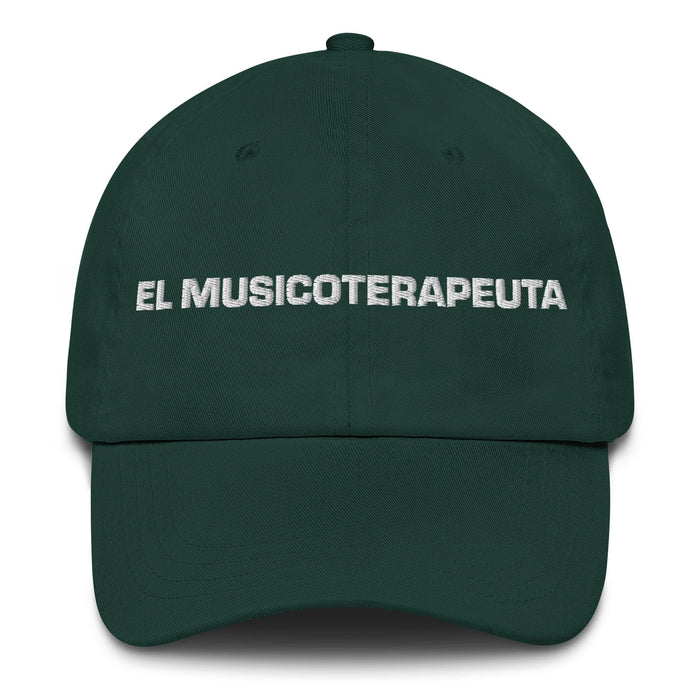 El Musicoterapeuta The Music Therapist Mexican Spanish Pride Gift Regalo Dad Hat Mexicada Spruce