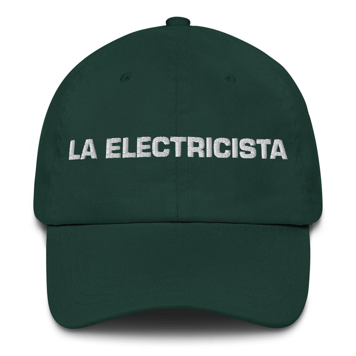 La Electricista The Electrician Mexican Spanish Pride Gift Regalo Dad Hat Mexicada Spruce