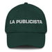 La Publicista The Publicist Mexican Spanish Pride Gift Regalo Dad Hat Mexicada Spruce