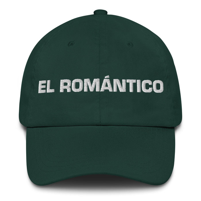 El Romántico The Romantic Mexican Spanish Pride Gift Regalo Dad Hat Mexicada Spruce