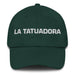 La Tatuadora The Tattoo Artist Mexican Spanish Pride Gift Regalo Dad Hat Mexicada Spruce