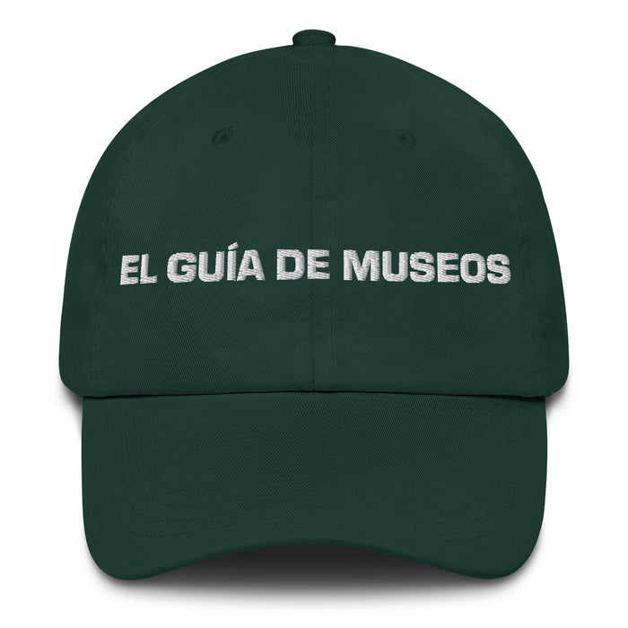 El Guía De Museos The Museum Guide Mexican Spanish Pride Gift Regalo Dad Hat Mexicada Spruce