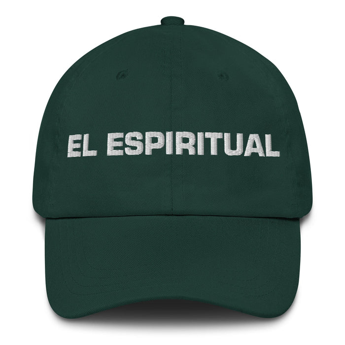 El Espiritual The Spiritual One Mexican Spanish Pride Gift Regalo Dad Hat Mexicada Spruce