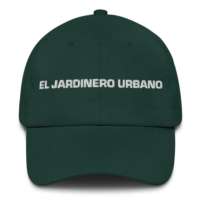 El Jardinero Urbano The Urban Gardener Mexican Spanish Pride Gift Regalo Dad Hat Mexicada Spruce