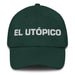 El Utópico The Utopian Mexican Spanish Pride Gift Regalo Dad Hat Mexicada Spruce