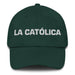 La Católica The Catholic Mexican Spanish Pride Gift Regalo Dad Hat Mexicada Spruce