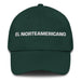 El Norteamericano The North American Mexican Spanish Pride Gift Regalo Dad Hat Mexicada Spruce