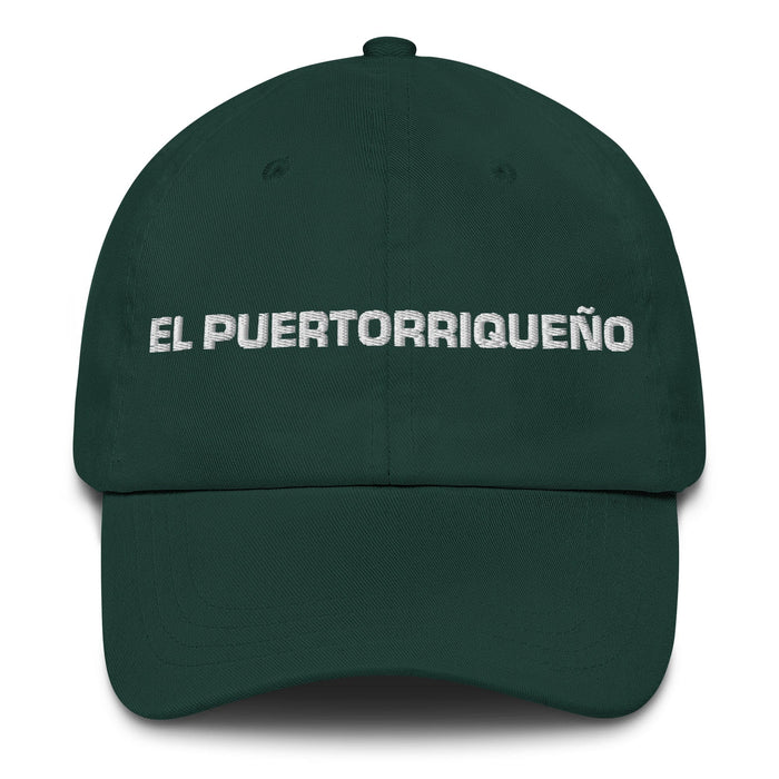 El Puertorriqueño The Puerto Rican Mexican Spanish Pride Gift Regalo Dad Hat Mexicada Spruce