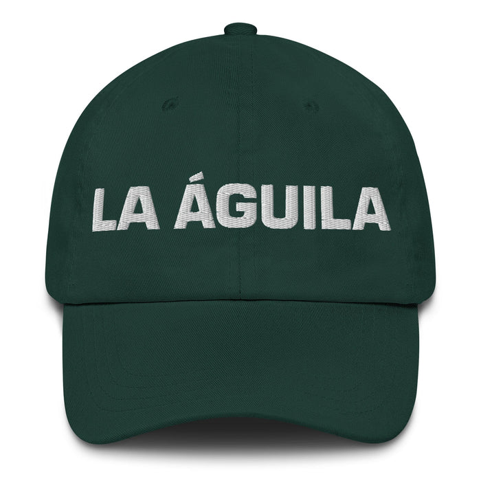 La Águila The Eagle Mexican Spanish Pride Gift Regalo Dad Hat Mexicada Spruce