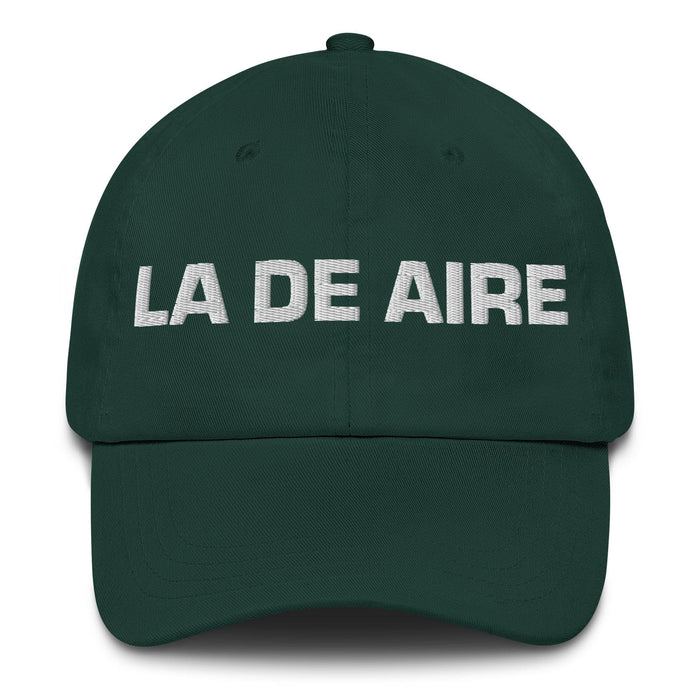 La De Aire The Air Sign Mexican Spanish Pride Gift Regalo Dad Hat Mexicada Spruce