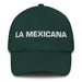 La Mexicana The Mexican Mexican Spanish Pride Gift Regalo Dad Hat Mexicada Spruce