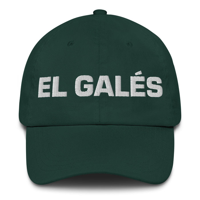 El Galés The Welsh Mexican Spanish Pride Gift Regalo Dad Hat Mexicada Spruce