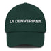 La Denveriana The Denverite Mexican Spanish Pride Gift Regalo Dad Hat Mexicada Spruce