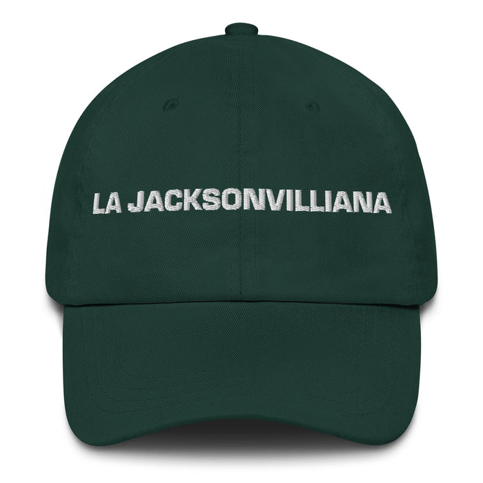 La Jacksonvilliana The Jacksonvillian Mexican Spanish Pride Gift Regalo Dad Hat Mexicada Spruce